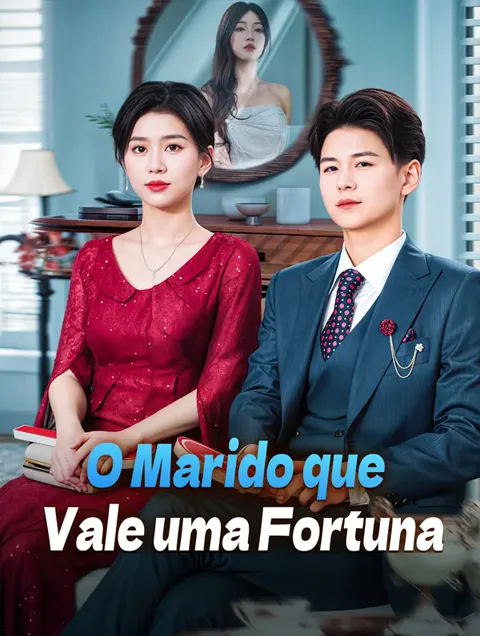 O Marido que Vale uma Fortuna