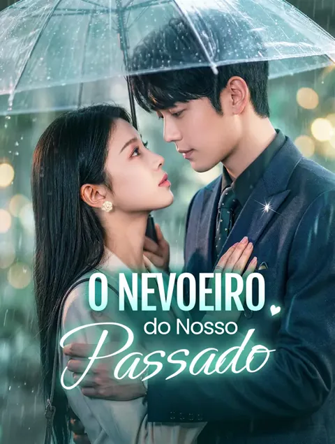 O Nevoeiro do Nosso Passado