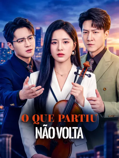 O Que Partiu Não Volta capa — assistir aos 39 episódios grátis em HD