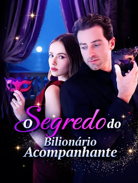 O Segredo do Bilionário Acompanhante(Dublado)