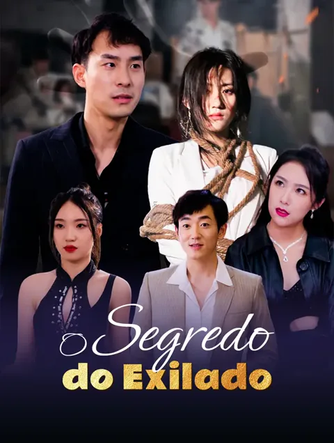 O Segredo do Exilado capa — assistir aos 81 episódios grátis em HD