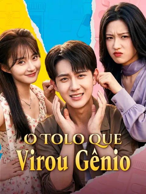 O Tolo que Virou Gênio