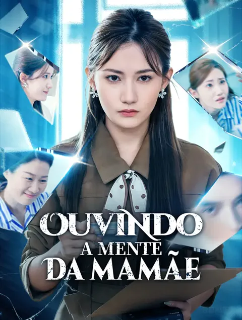 Ouvindo a Mente da Mamãe capa — assistir aos 35 episódios grátis em HD