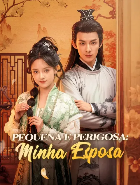 Pequena e Perigosa: Minha Esposa
