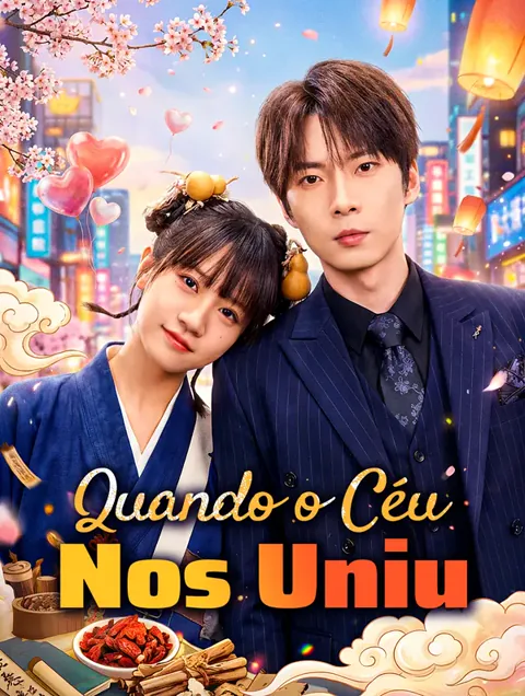 Quando o Céu Nos Uniu