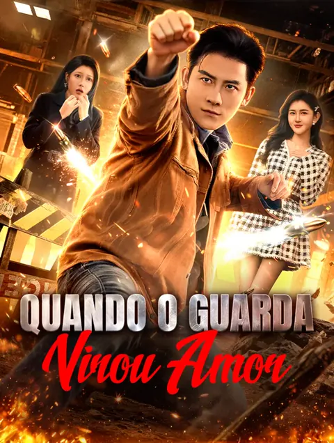 Quando o Guarda Virou Amor(Dublado)