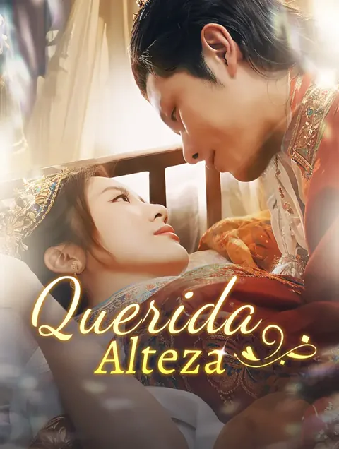 Querida Alteza capa — assistir aos 92 episódios grátis em HD