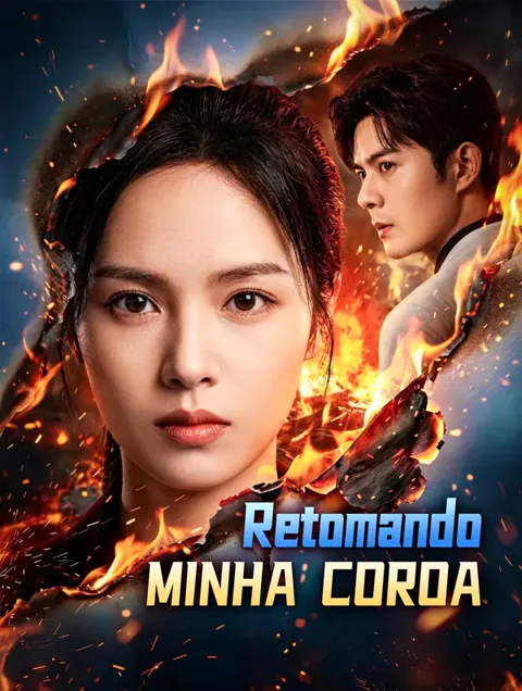 Retomando Minha Coroa capa — assistir aos 70 episódios grátis em HD