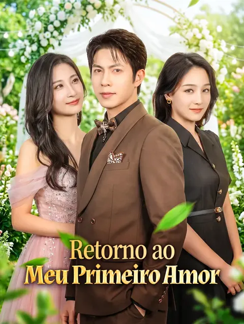 Retorno ao Meu Primeiro Amor