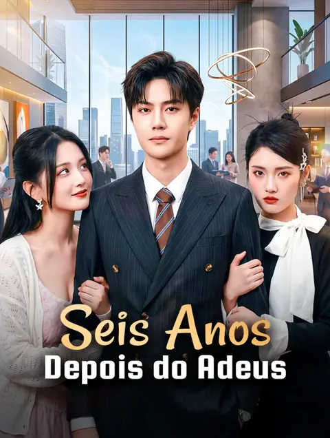 Seis Anos Depois do Adeus