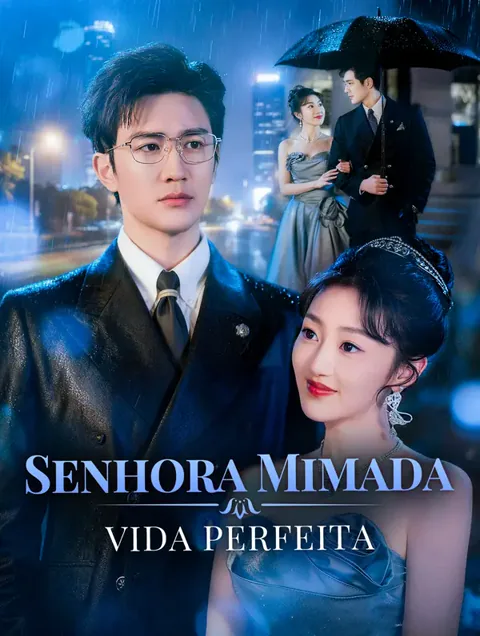Senhora Mimada, Vida Perfeita