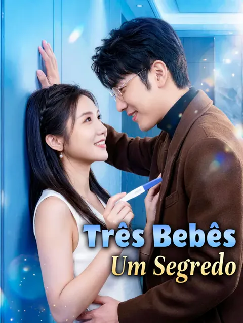 Três Bebês, Um Segredo capa — assistir aos 86 episódios grátis em HD