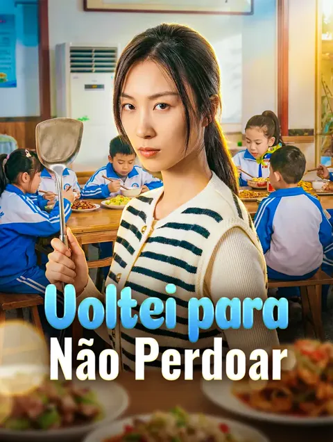 Voltei para Não Perdoar