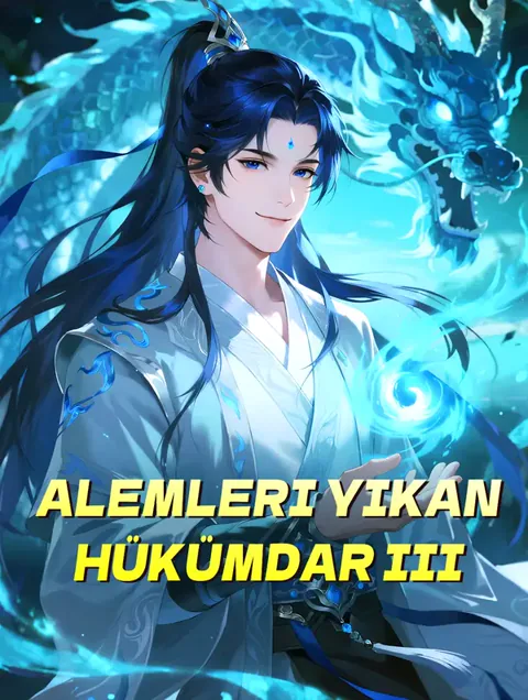 Alemleri Yıkan Hükümdar III dizisi kapak görseli — 47 bölüm full HD Türkçe izle