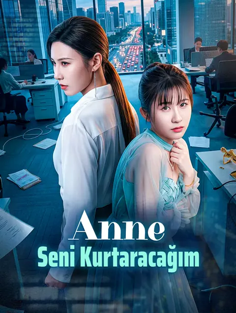 Anne, Seni Kurtaracağım dizisi kapak görseli — 18 bölüm full HD Türkçe izle