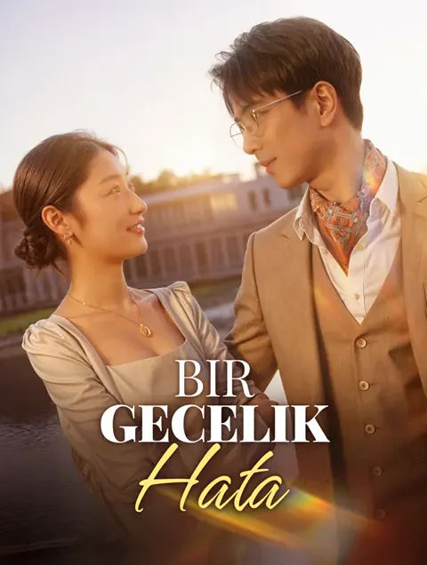 Bir Gecelik Hata dizisi kapak görseli — 86 bölüm full HD Türkçe izle