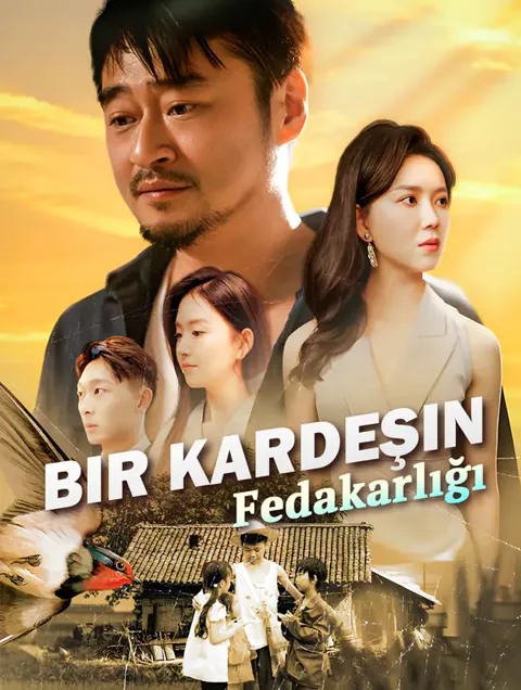 Bir Kardeşin Fedakarlığı dizisi kapak görseli — 80 bölüm full HD Türkçe izle