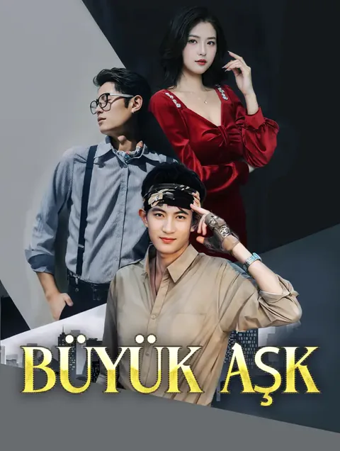 Büyük Aşk dizisi kapak görseli — 86 bölüm full HD Türkçe izle
