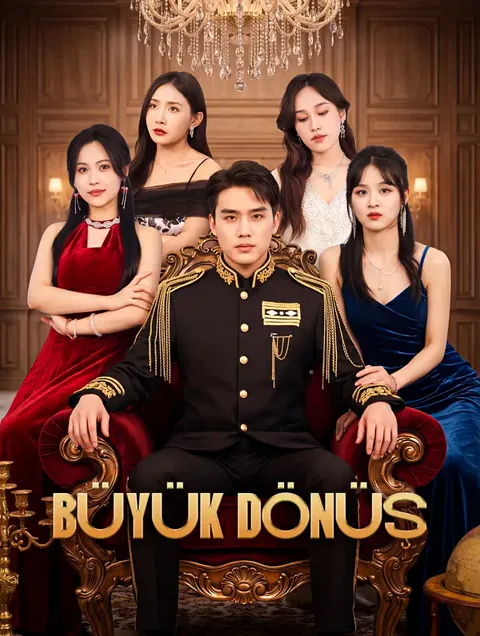 BÜYÜK DÖNÜŞ dizisi kapak görseli — 100 bölüm full HD Türkçe izle