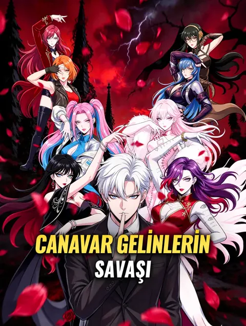 CANAVAR GELİNLERİN SAVAŞI