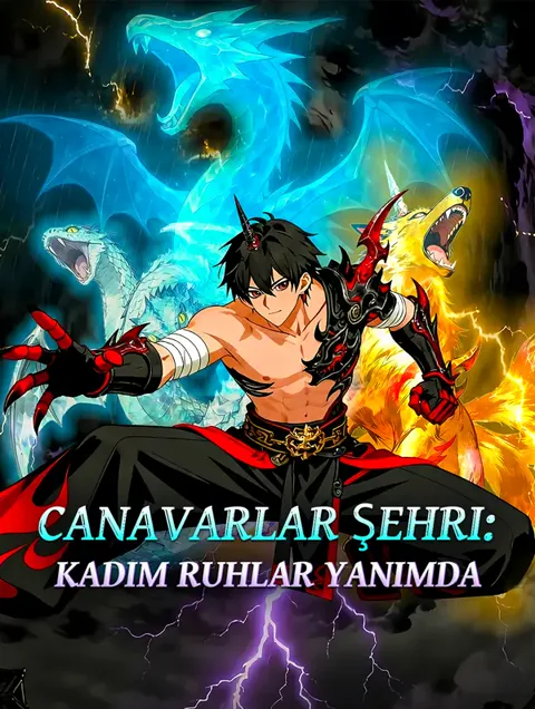 Canavarlar Şehri: Kadim Ruhlar Yanımda dizisi kapak görseli — 60 bölüm full HD Türkçe izle