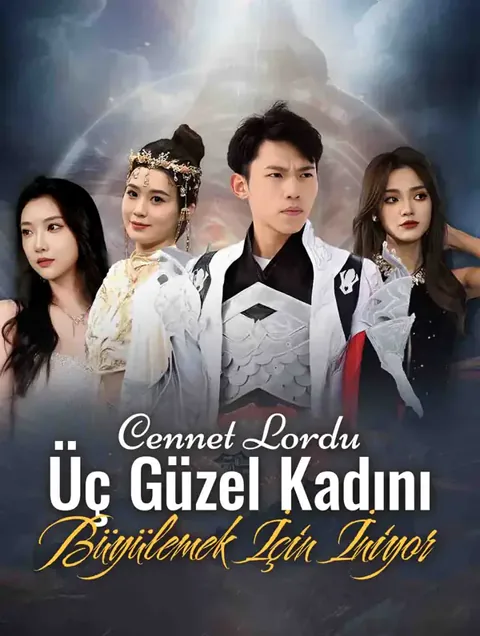 Cennet Lordu Üç Güzel Kadını Büyülemek İçin İniyor