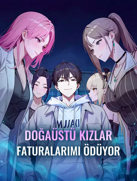 Doğaüstü Kızlar Faturalarımı Ödüyor