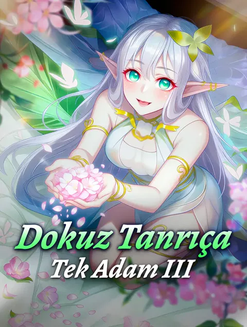 Dokuz Tanrıça, Tek Adam III