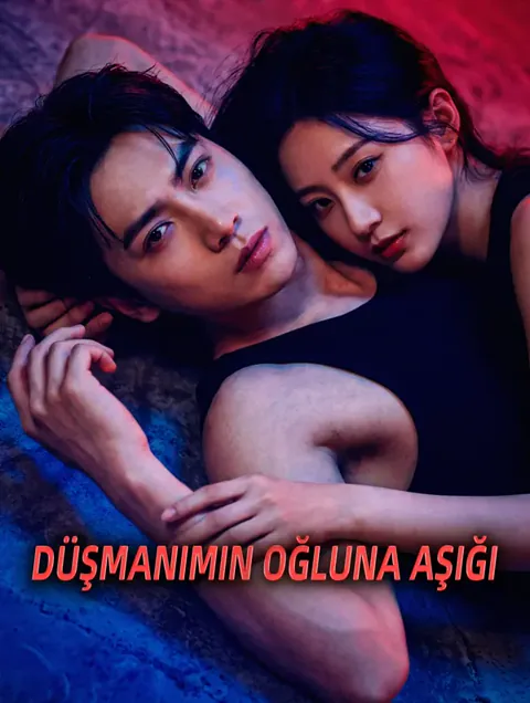 Düşmanımın Oğluna Aşığı dizisi kapak görseli — 100 bölüm full HD Türkçe izle