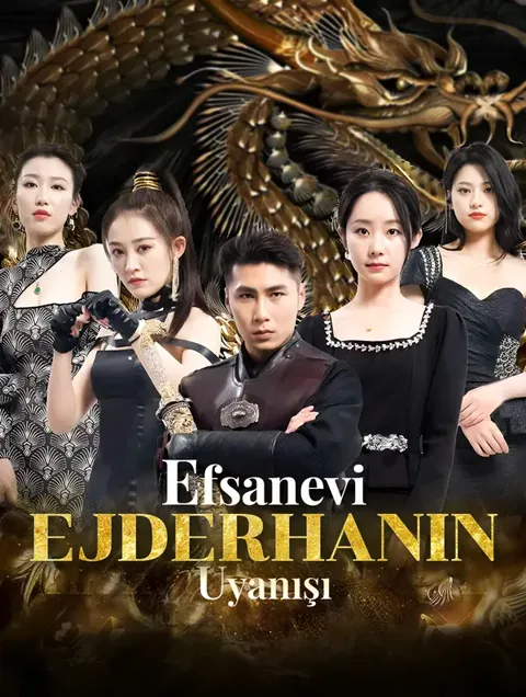 Efsanevi Ejderhanın Uyanışı dizisi kapak görseli — 102 bölüm full HD Türkçe izle