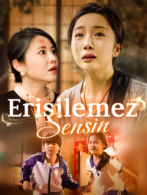 Erişilemez Sensin dizisi kapak görseli — 78 bölüm full HD Türkçe izle