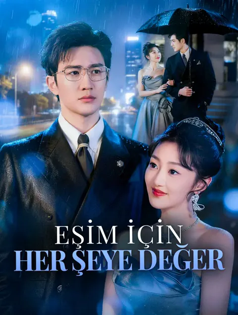 Eşim İçin Her şeye Değer dizisi kapak görseli — 66 bölüm full HD Türkçe izle
