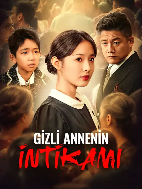 Gizli Annenin İntikamı dizisi kapak görseli — 52 bölüm full HD Türkçe izle