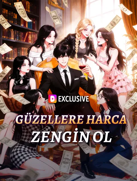 GÜZELLERE HARCA, ZENGİN OL