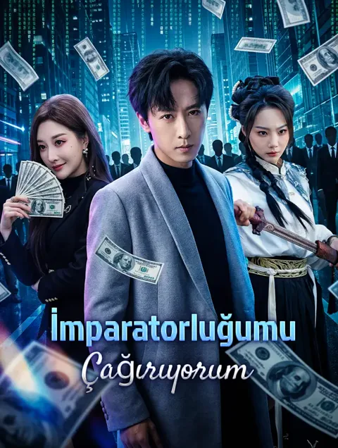 İmparatorluğumu Çağırıyorum dizisi kapak görseli — 70 bölüm full HD Türkçe izle