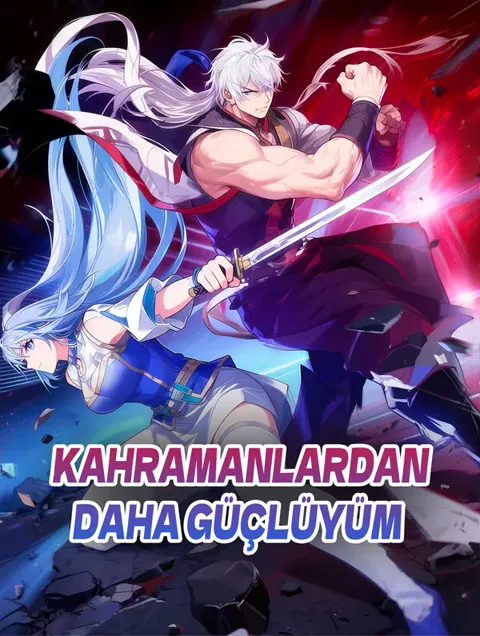 Kahramanlardan Daha Güçlüyüm dizisi kapak görseli — 111 bölüm full HD Türkçe izle