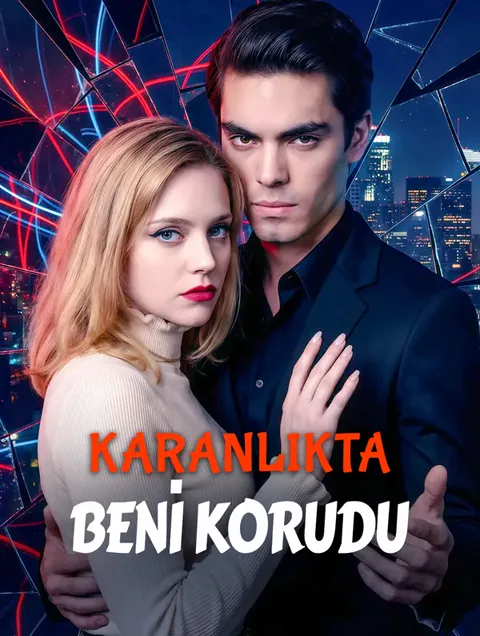 KARANLIKTA BENİ KORUDU dizisi kapak görseli — 58 bölüm full HD Türkçe izle