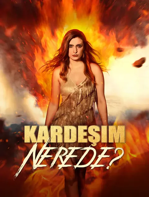 Kardeşim Nerede? dizisi kapak görseli — 30 bölüm full HD Türkçe izle