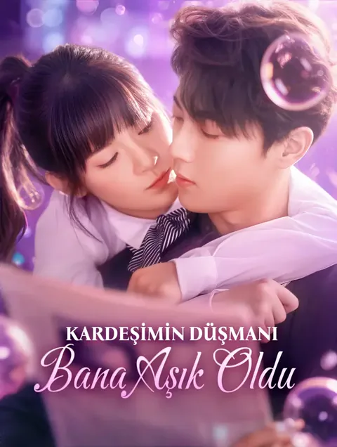 Kardeşimin Düşmanı Bana Aşık Oldu