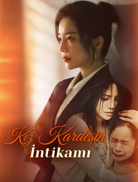 Kız Kardeşin İntikamı dizisi kapak görseli — 60 bölüm full HD Türkçe izle