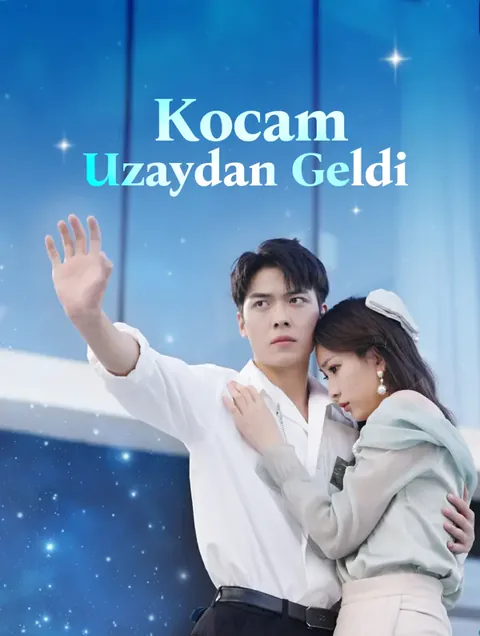 Kocam Uzaydan Geldi dizisi kapak görseli — 80 bölüm full HD Türkçe izle