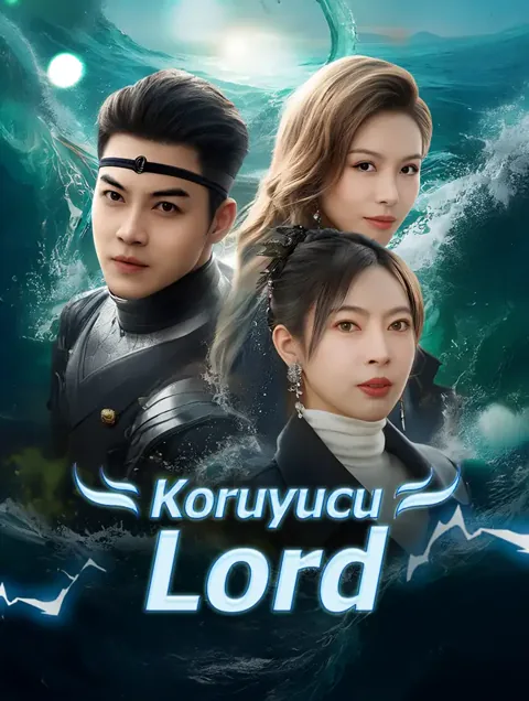 Koruyucu Lord dizisi kapak görseli — 82 bölüm full HD Türkçe izle