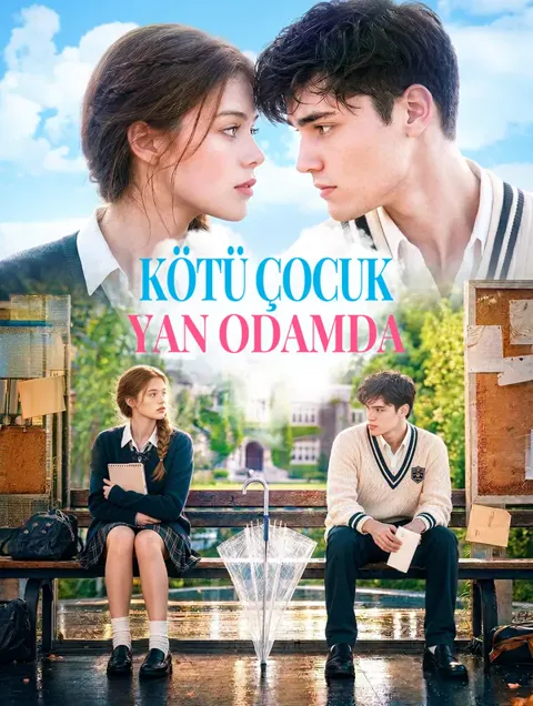 KÖTÜ ÇOCUK YAN ODAMDA dizisi kapak görseli — 30 bölüm full HD Türkçe izle