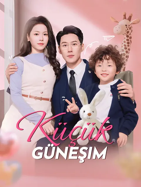 Küçük Güneşim dizisi kapak görseli — 76 bölüm full HD Türkçe izle