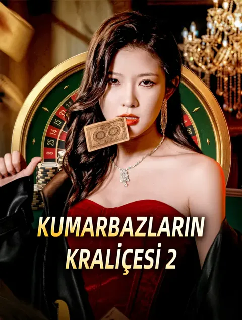 KUMARBAZLARIN KRALİÇESİ 2 dizisi kapak görseli — 45 bölüm full HD Türkçe izle