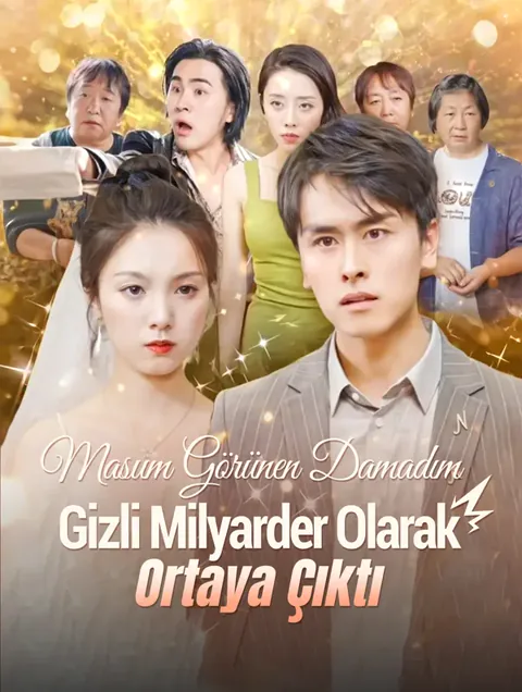 Masum Görünen Damadım, Gizli Milyarder Olarak Ortaya Çıktı