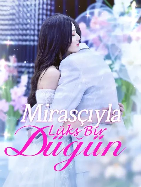 Mirasçıyla Lüks Bir Düğün