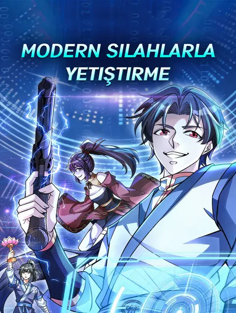 Modern Silahlarla Yetiştirme dizisi kapak görseli — 85 bölüm full HD Türkçe izle