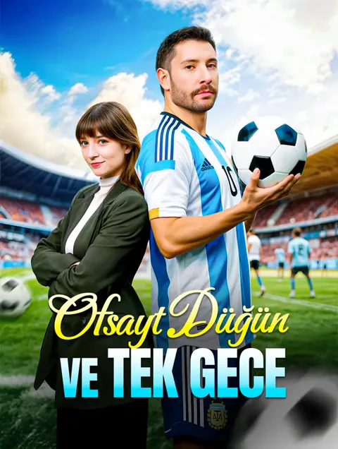 Ofsayt Düğün ve Tek Gece