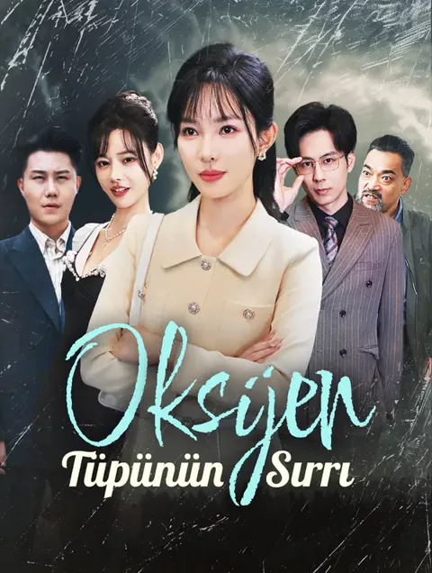 Oksijen Tüpünün Sırrı dizisi kapak görseli — 80 bölüm full HD Türkçe izle